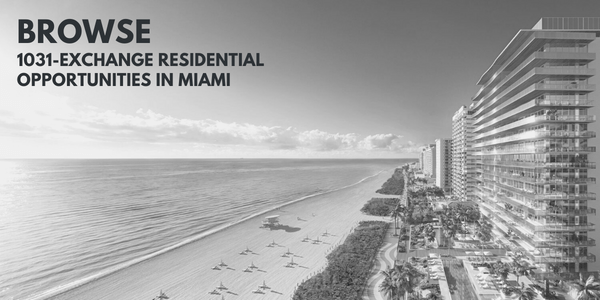 Scambio 1031 Proprietà residenziali a Miami e Miami Beach